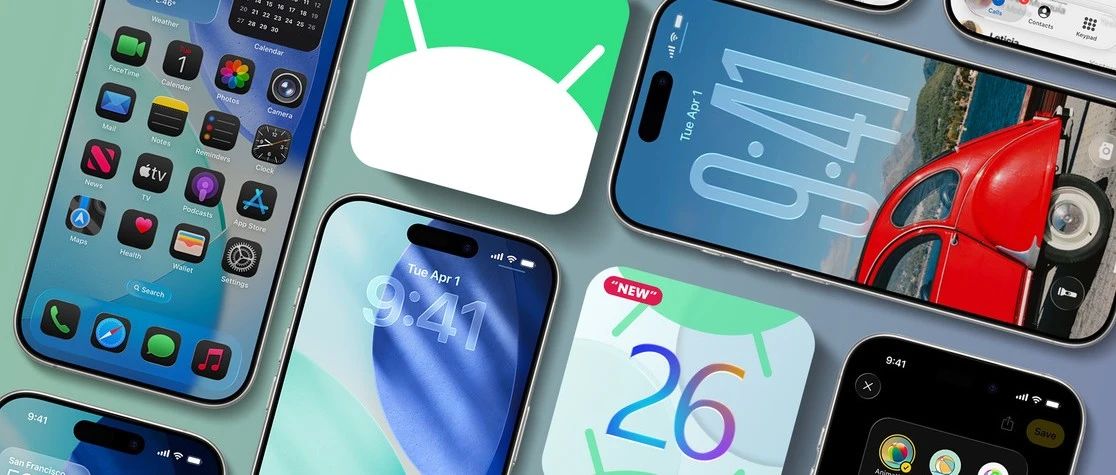 iOS 26 三大功能抄袭安卓，谷歌怒了